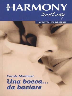 cover image of Una bocca... da baciare